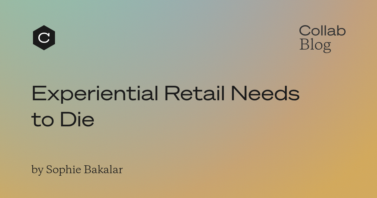 💻 ¿Experiential Retail Morirá Mañana