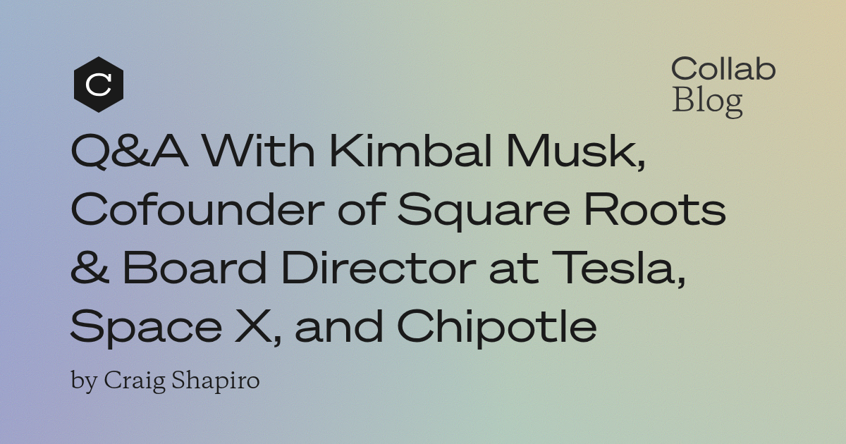 🔥 Preguntas y Respuestas con Kimbal Musk, codirector de Square Roots y